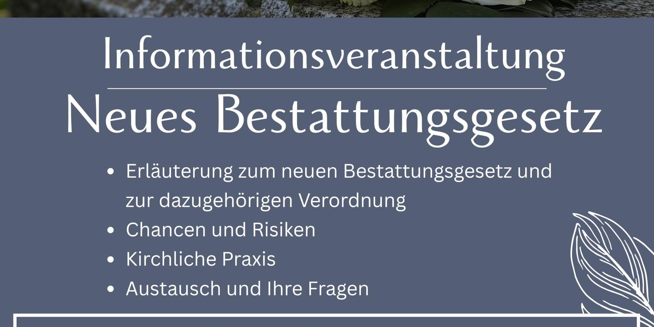 Infoveranstaltung Neues Bestattungsgesetz (1)